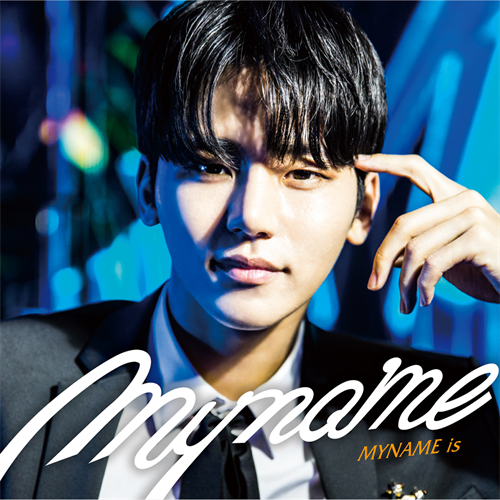 MYNAME is (キャラアニ限定盤 インス盤)[CD] - MYNAME - UNIVERSAL