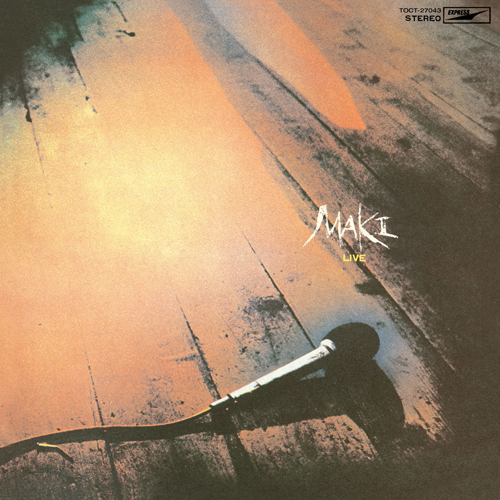 MAKI LIVE[CD] - 浅川マキ - UNIVERSAL MUSIC JAPAN