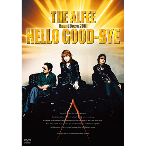 Count Down 2001 HELLO GOOD-BYE[DVD] - THE ALFEE - UNIVERSAL MUSIC