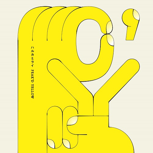 PEAK'D YELLOW[CD MAXI] - ハルカミライ - UNIVERSAL MUSIC JAPAN