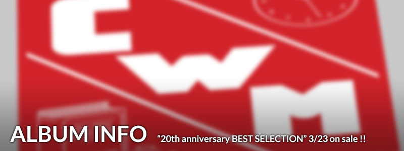 ALBUM INFO | COOL WISE MAN 20th Annversary Special Website