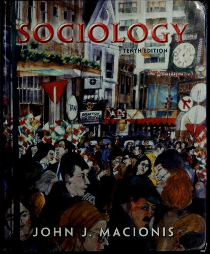 Sociology by John J. Macionis | Open Library