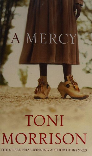 A Mercy by Toni Morrison | Open Library