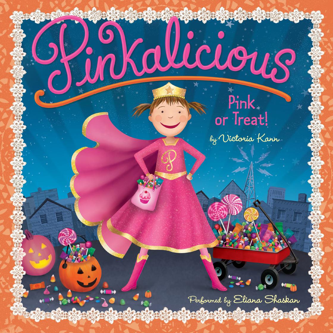 Pinkalicious: Pink or Treat! Audiobook | Libro.fm