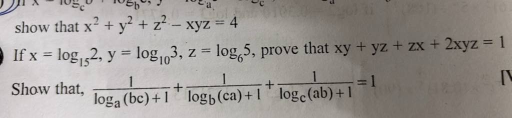show that x² + y²+ z² - xyz = 4 If x = log₁2, y = log₁03, z = log