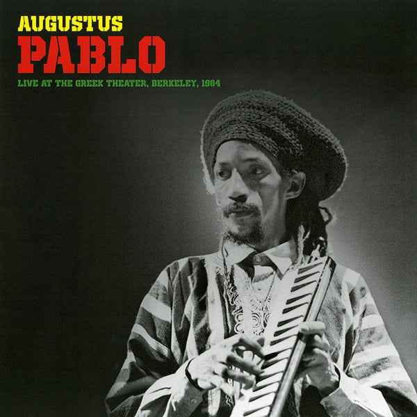 Augustus Pablo - Greek Theater - Berkeley 1984 (Limited Edition