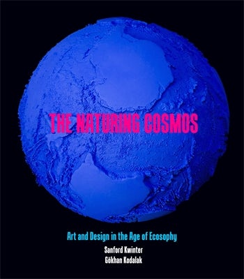 The Naturing Cosmos | Columbia University Press