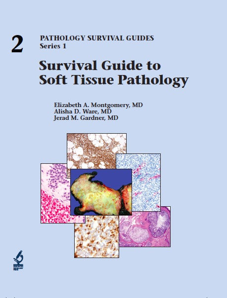 Pathology Survival Guides, Series 1 Vol.2: Survival Guide to Soft
