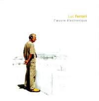 Luc Ferrari - L'œuvre électronique - inaGRM: INAG6017-26 - 10 CDs
