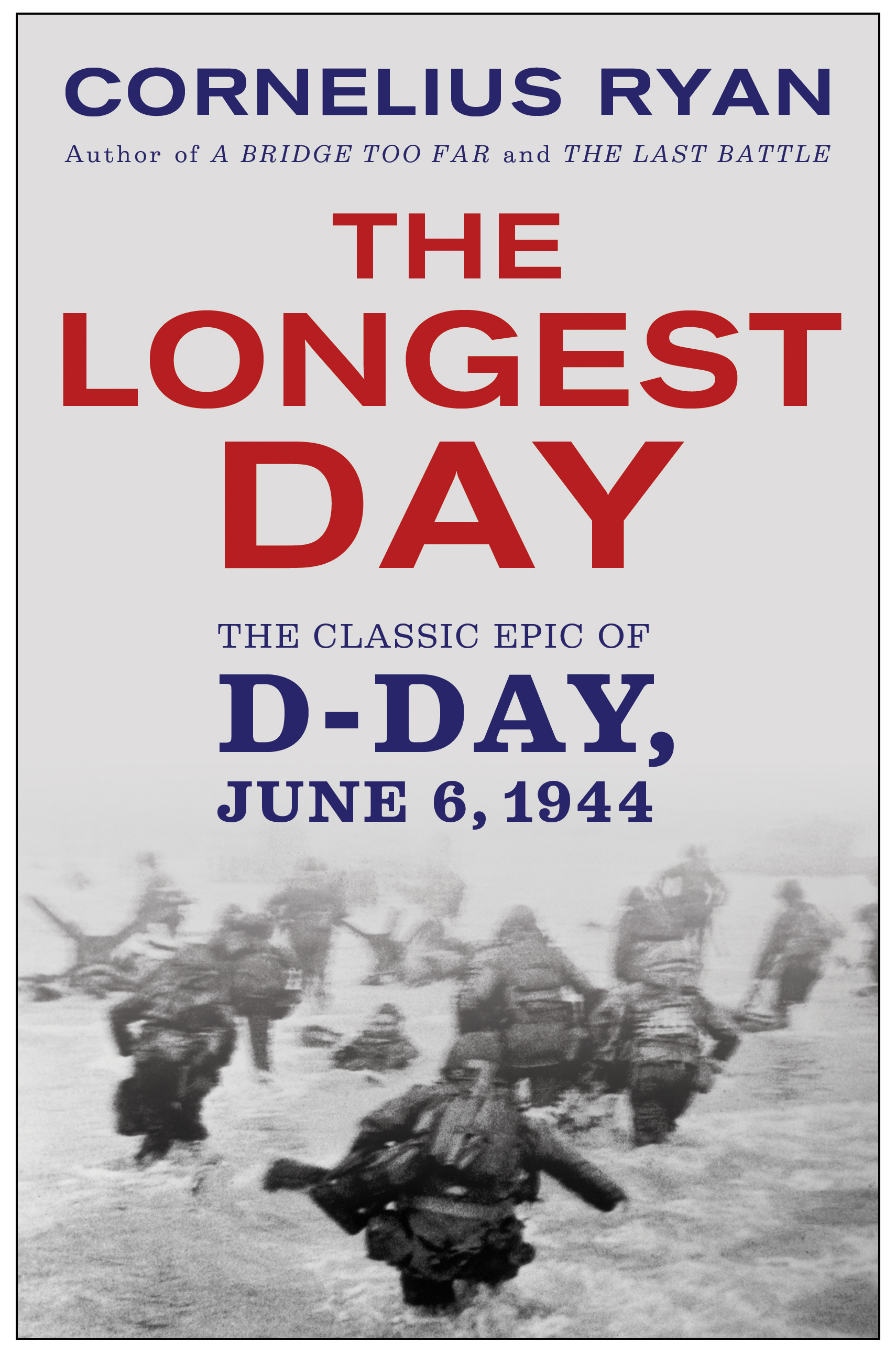 Longest Day | Book by Cornelius Ryan | Official Publisher Page