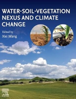 Water-Soil-Vegetation Nexus and Climate Change