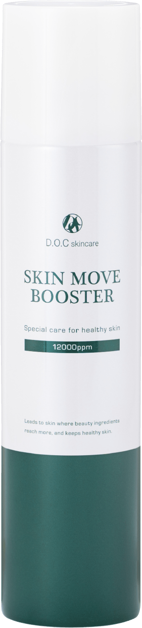 SKIN MOVE BOOSTER｜DOC Skincare｜肌のチカラを高め、肌を育む。自宅