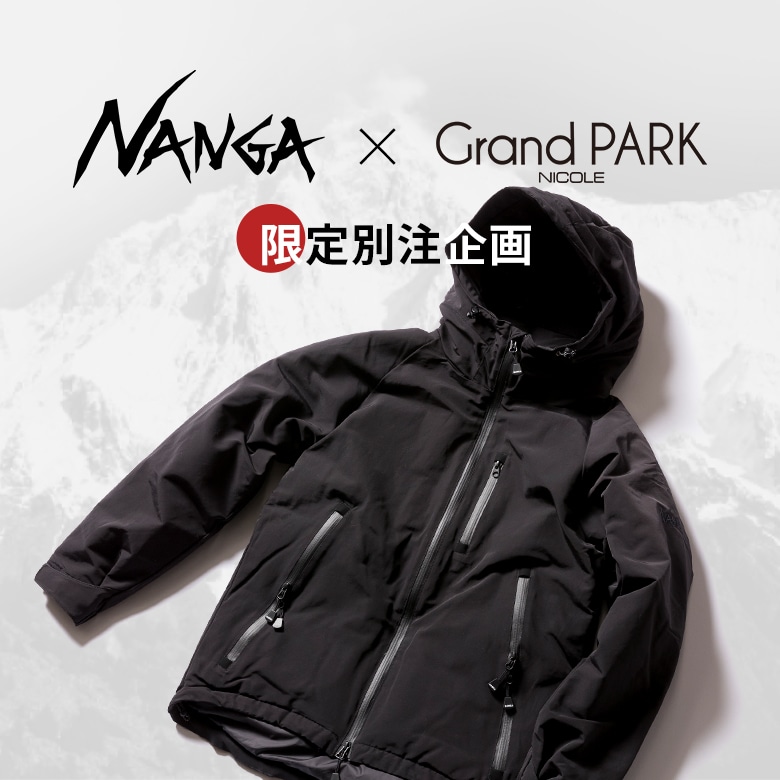 NANGA × Grand PARK 別注企画 | NICOLE ONLINE SHOP (ニコル