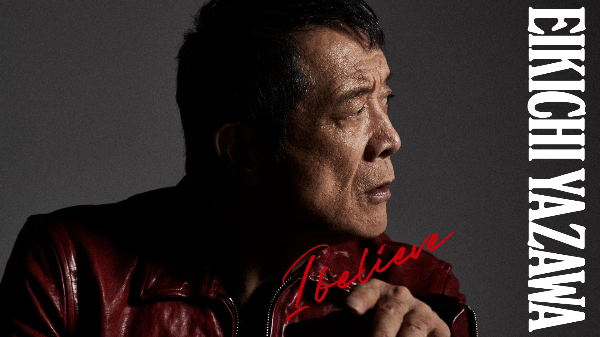 矢沢永吉 ニューアルバム『I believe』