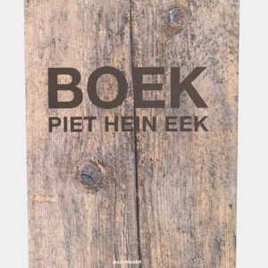 Boek - Piet Hein Eek - eco design home