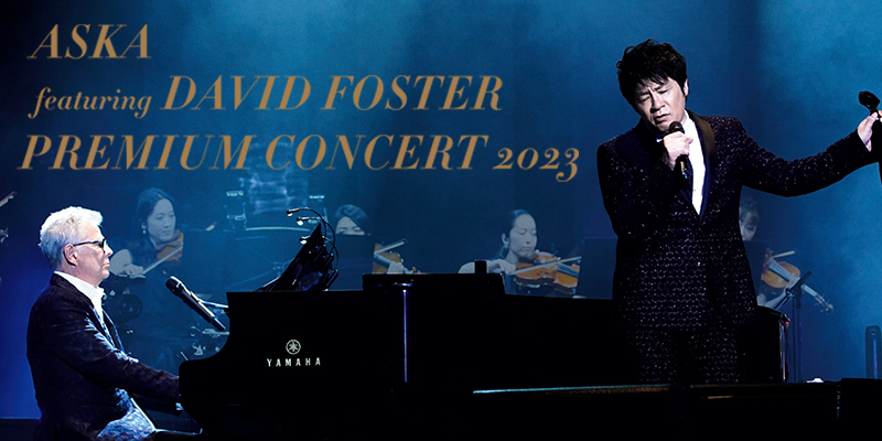 ASKA premium concert tour-higher ground-アンコール公演」｜Travel TV