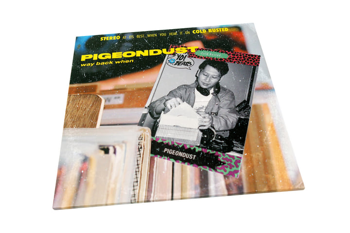 Way Back When | Pigeondust | Cold Busted