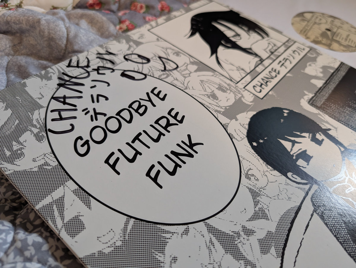 Goodbye Future Funk | CHANCE デラソウル