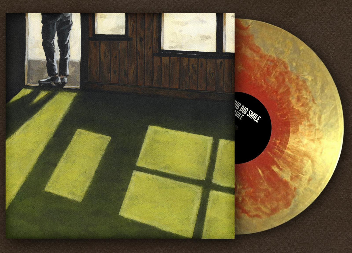 Big Big Smile | FRAGILE