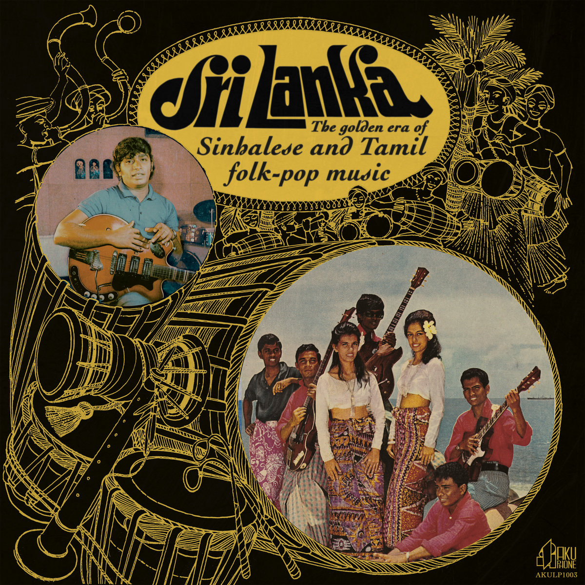 Sri Lanka : The Golden Era of Sinhalese & Tamil Folk-pop Music