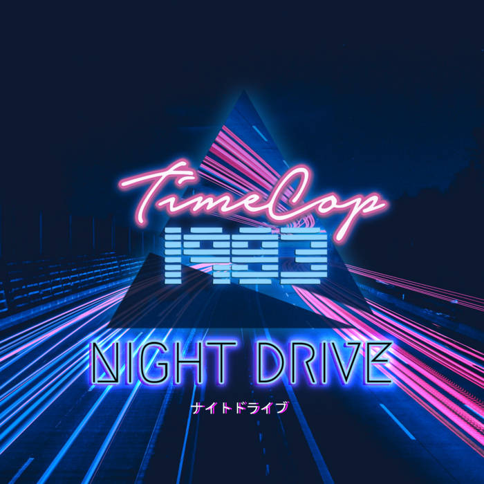 Night Drive | Timecop1983 | TimeSlave Recordings
