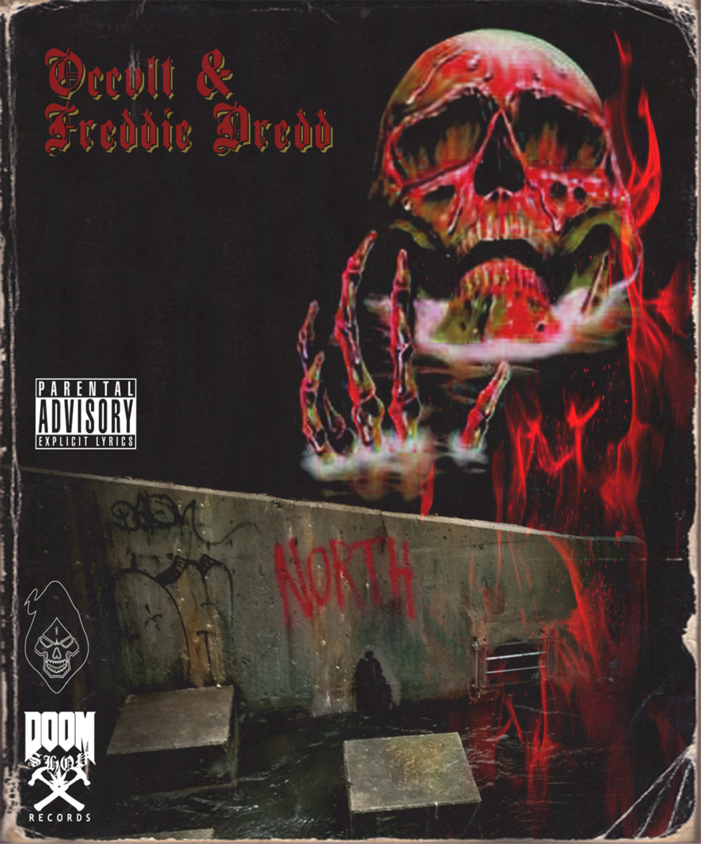 Occvlt x Freddie Dredd - North | Occvlt