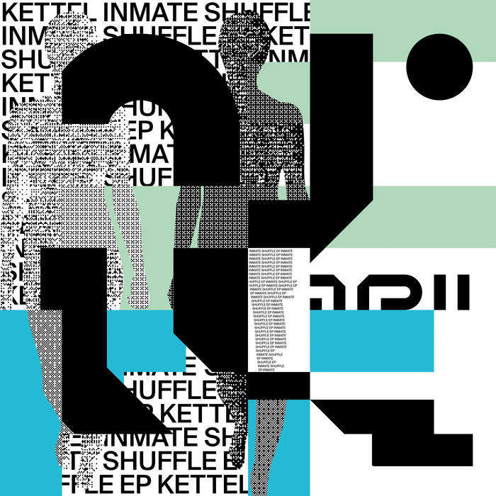 AF062] Inmate Shuffle EP | Kettel | Analogical Force