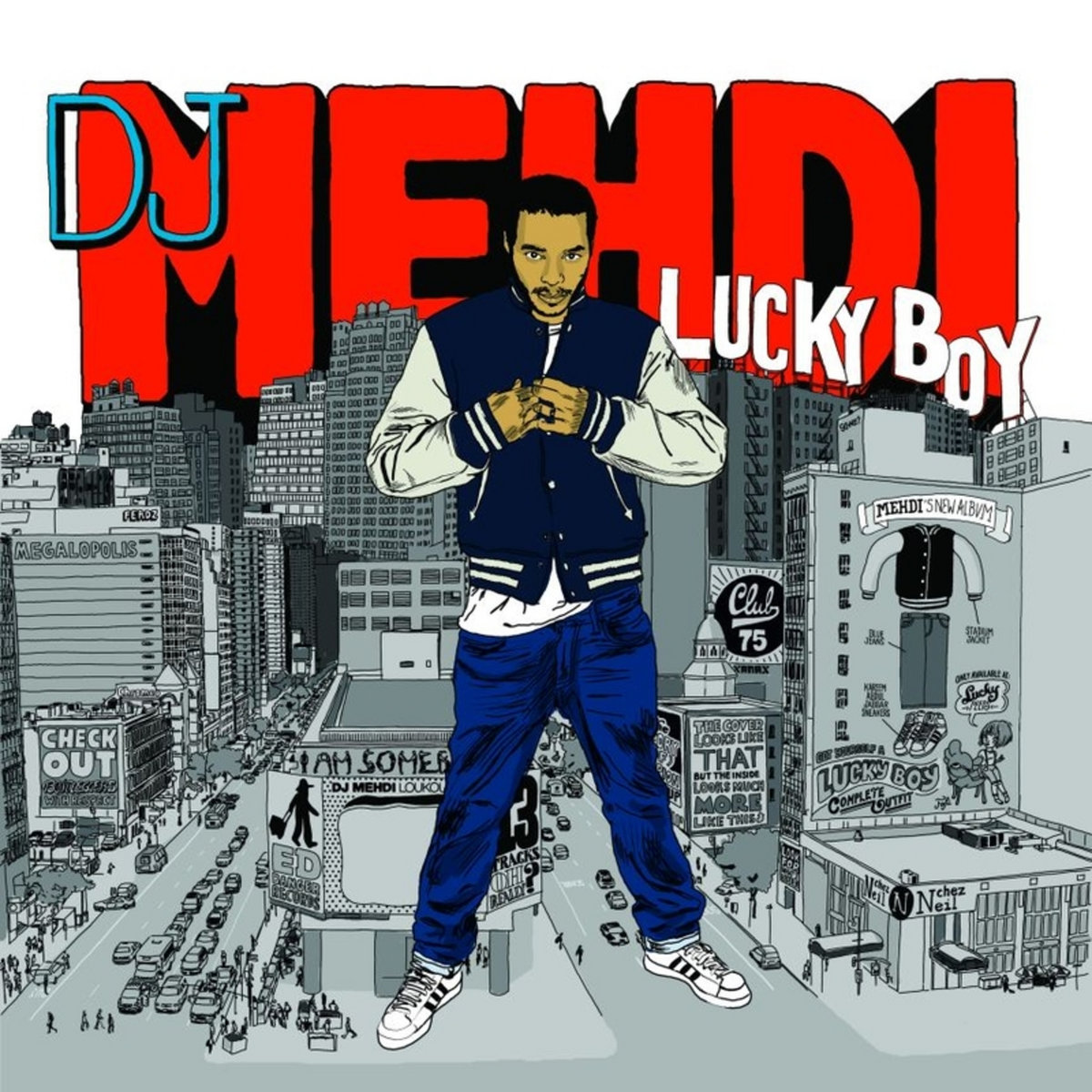 Lucky Boy | DJ Mehdi