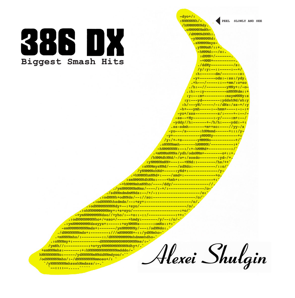 Biggest Smash Hits | Alexei Shulgin/ 386 DX | staalplaat label
