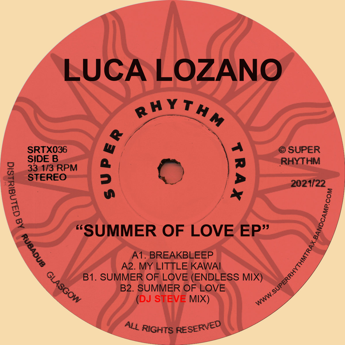 Summer Of Love EP | Luca Lozano | Super Rhythm Trax