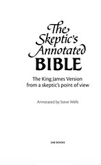 Steve Wells - The Skeptic's Annotated Bible - Internet Bible Catalog