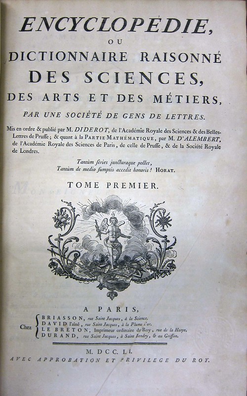 Encyclopédie, ou Dictionnaire Raisonné des Sciences, des Arts et