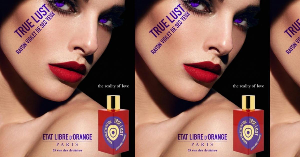 Etat Libre d'Orange True Lust ~ Niche Perfumery