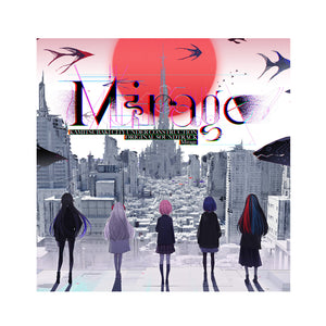 神椿市建設中。】Mirage KAMITSUBAKI CITY UNDER CONSTRUCTION