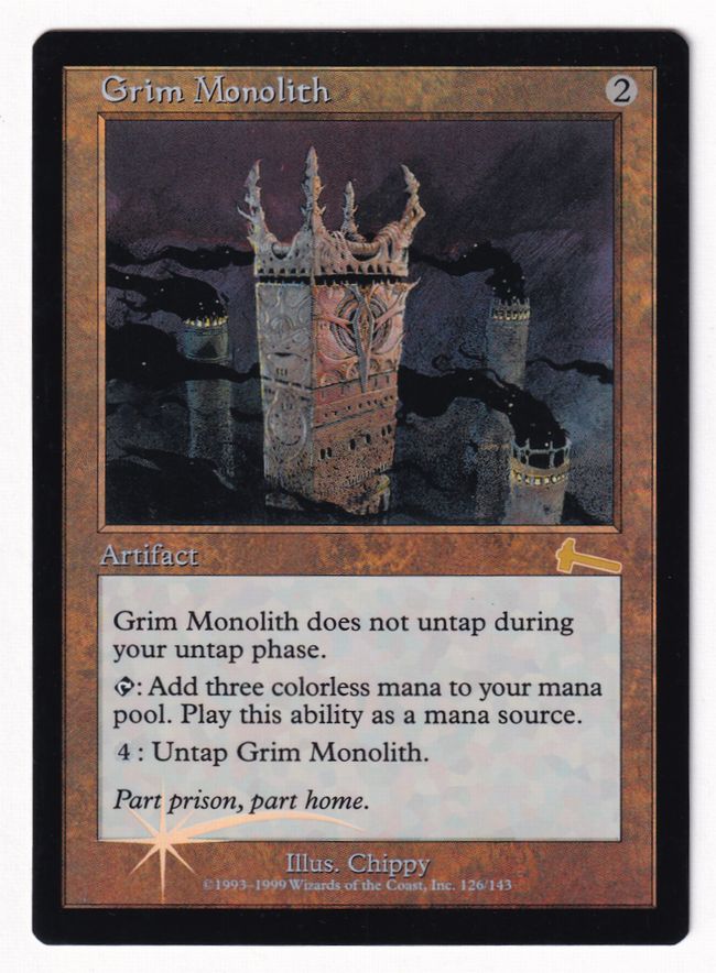 厳かなモノリス 英語 厳かなモノリス (Grim Monolith) · Urza's Legacy