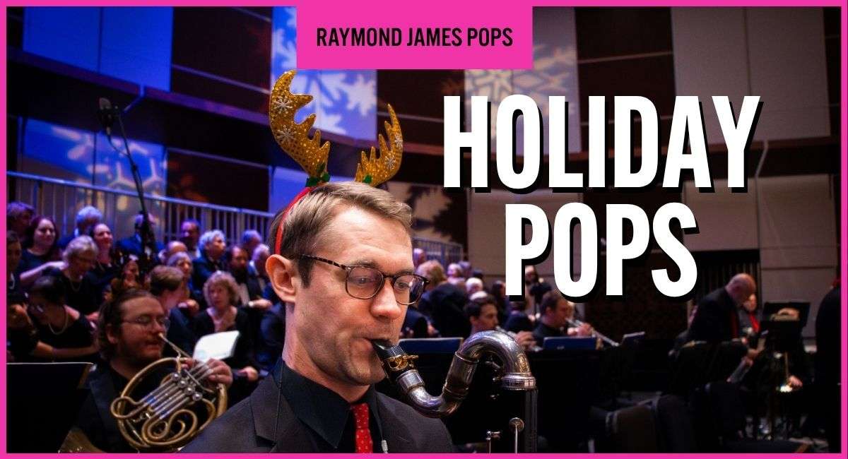 Holiday Pops: Pops Concert - The Florida Orchestra