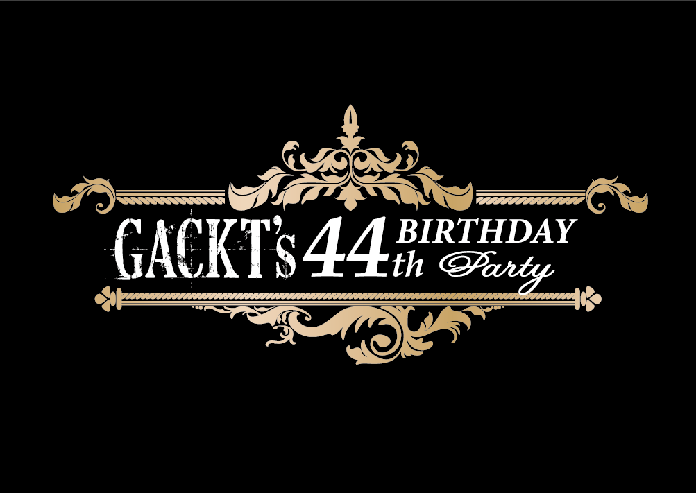 GACKT's 44th BIRTHDAY PARTY」のオフィシャルグッズご紹介 | GACKT
