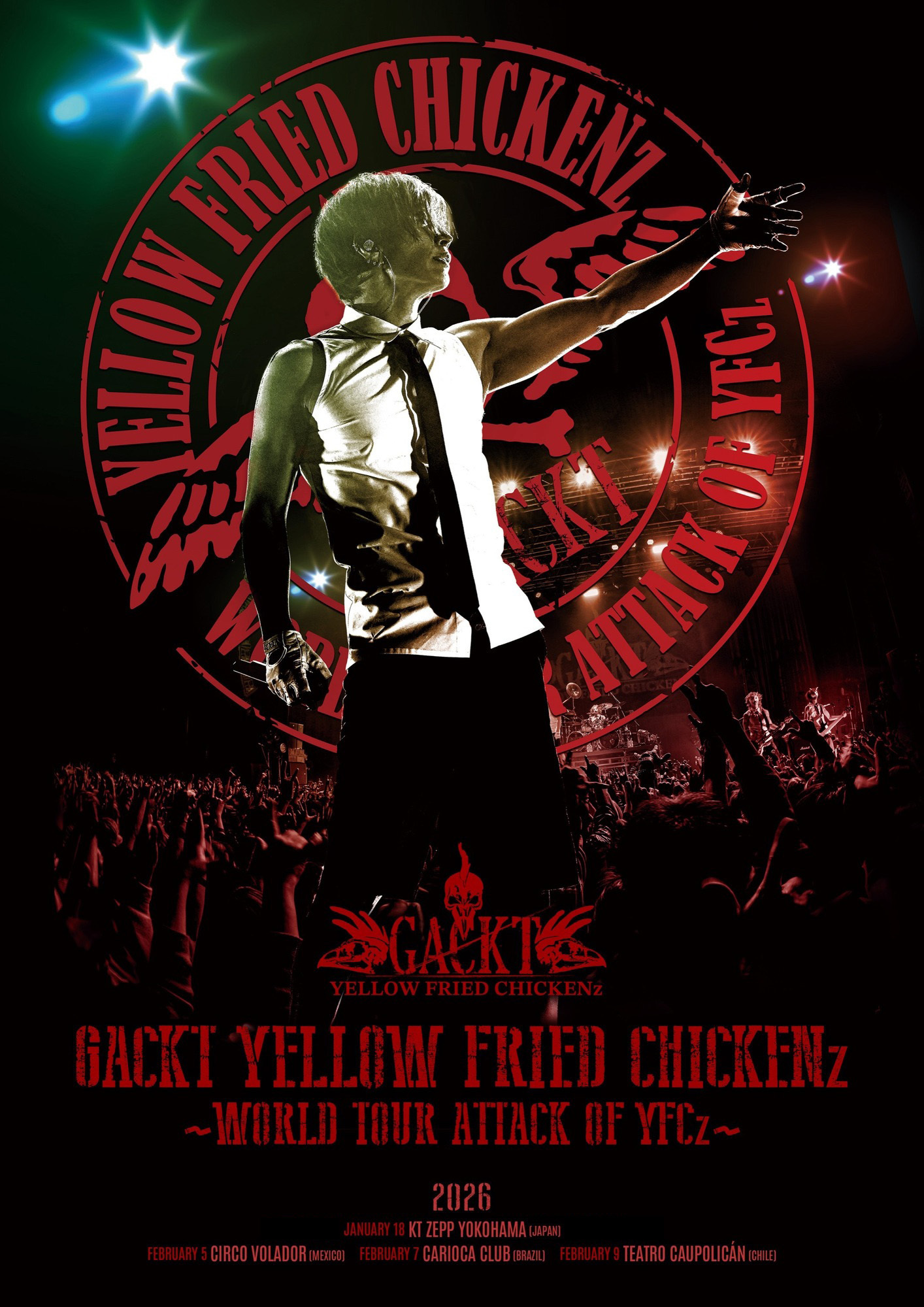 GACKT YELLOW FRIED CHICKENz 〜WORLD TOUR ATTACK OF YFCz〜」、当日