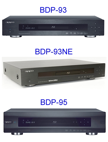 OPPO BDP-93, BDP-93NE (NuForce Edition), and BDP-95 Universal 3D