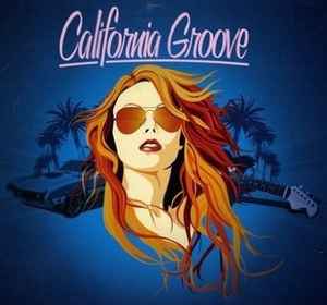 California Groove – Box Set (Compilation): 4 x CD, 2009 [r8089223