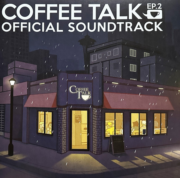Coffee Talk」 Official Soundtrack Vinyl Coffee Talk • Official