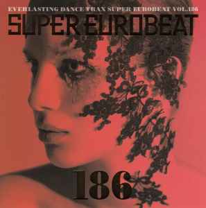 Super Eurobeat Vol. 172 – CD (Compilation), 2006 [r816044] | Discogs