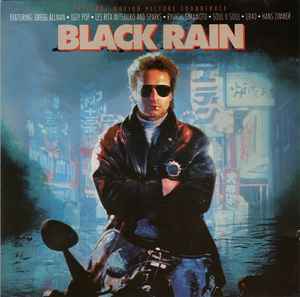 Black Rain (Original Motion Picture Soundtrack) – CD (Album), 1989