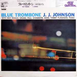 J.J. Johnson – Blue Trombone – Vinyl (LP, Album + 2 more), 1974