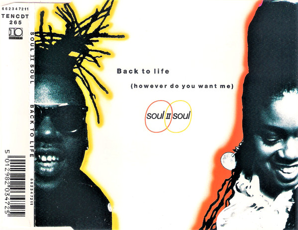 Soul II Soul – Back To Life (However Do You Want Me) – CD (Single