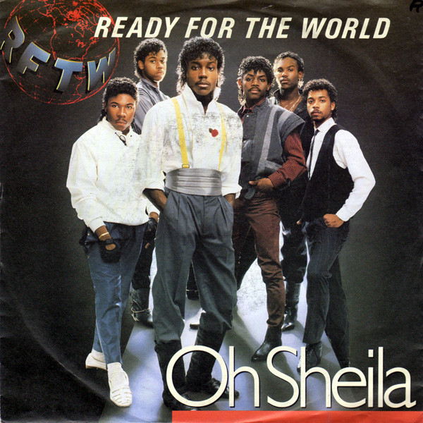 Ready For The World – Oh Sheila – Vinyl (7