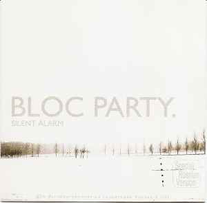 Bloc Party – Silent Alarm – CD (Album), 2005 [r3589809] | Discogs