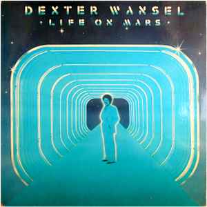 Dexter Wansel – Life On Mars – Vinyl (LP, Album), 1977 [r3489950