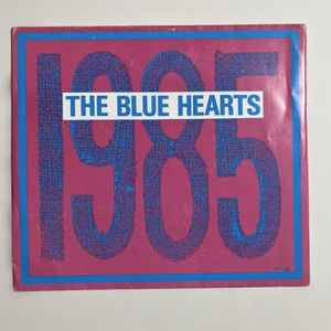 The Blue Hearts – 1985 – Flexi-disc (7