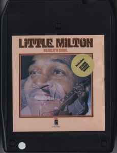 Little Milton – Blues 'N Soul – 8-Track Cartridge (Album), 1974